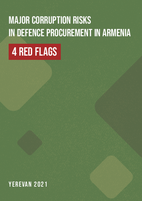 Major Corruption Risks in Defence Procurement in Armenia: 4 Red Flags