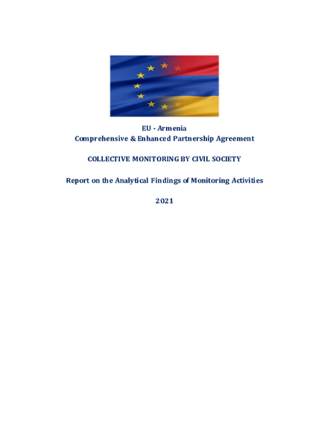 EU-Armenia Comprehensive and Enhanced Partnership Agreement (CEPA) Civil Society’s Collective Monitoring report 2021