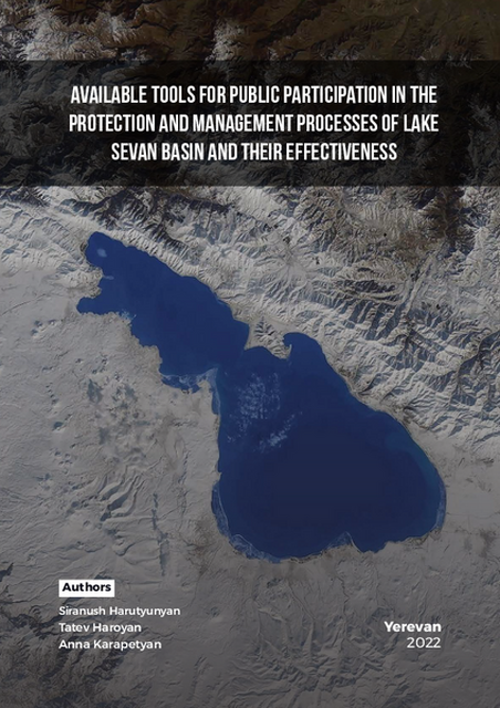 Available Tools for Public Participation in the Protection and Management Processes of Lake Sevan Basin and their Effectiveness