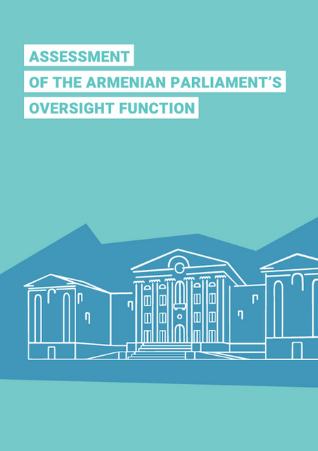 Assessment of the Armenian Parliament’s Oversight Function