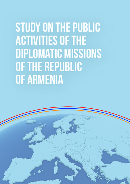 Observations on the Public Activities of the Diplomatic Missions of the Republic of Armenia