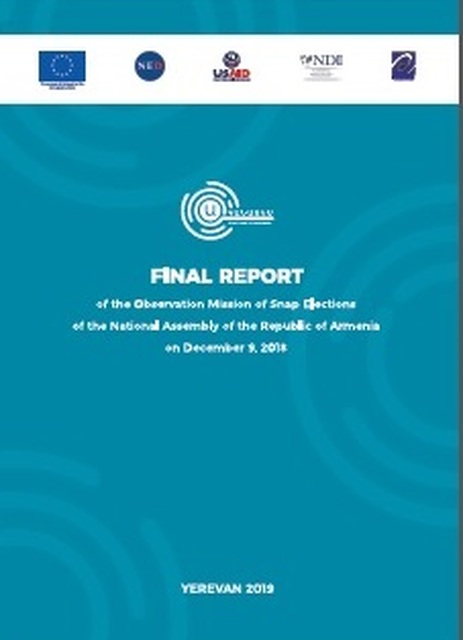 Final Report of the Observation Mission of Snap Elections of the National Assembly of the Republic of Armenia on December 9, 2018